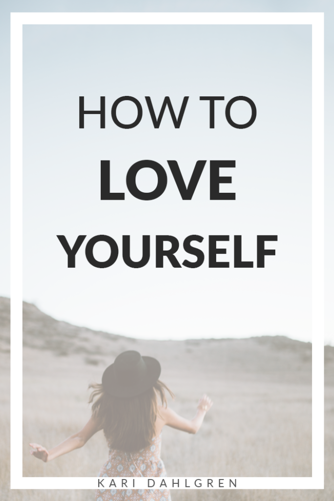 How to Love Yourself: An Attempt At Explaining the Unexplainable