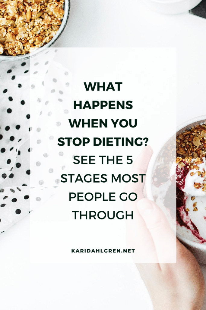 bowl of granola and yogurt sitting on a white table with text overlay that says, "What happens when you stop dieting? See the 5 stages most people go through."