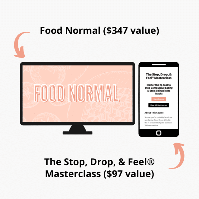 Food Normal + Stop, Drop, & Feel Masterclass