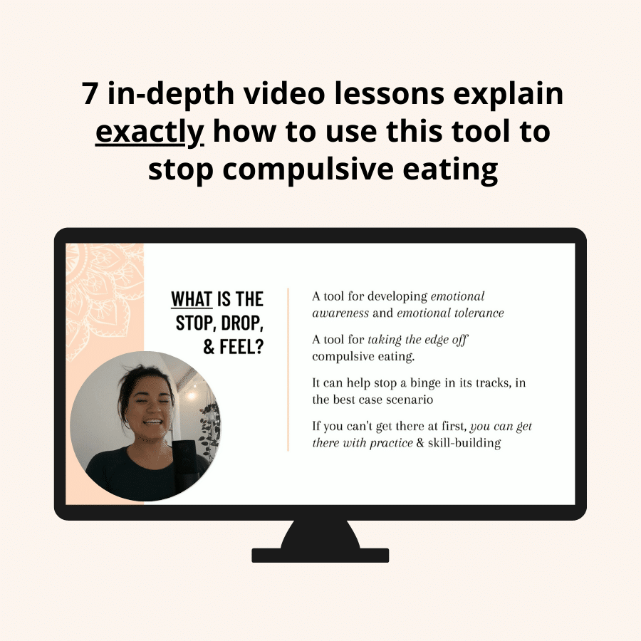 7 in-depth video lessons explain exactly how to use this tool to stop compulsive eating