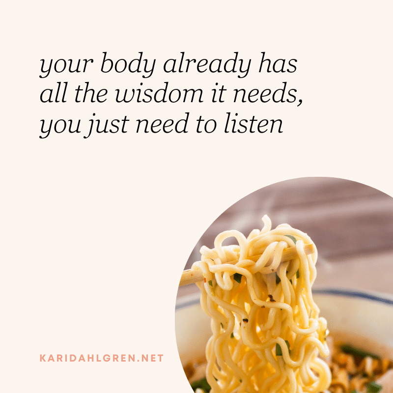 your body already has all the wisdom it needs, you just need to listen